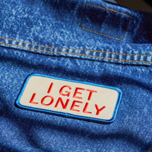 Load image into Gallery viewer, I Get Lonely Patch - Tigertree