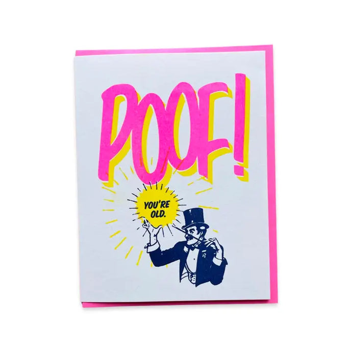 Poof! You're Old! Card - Tigertree