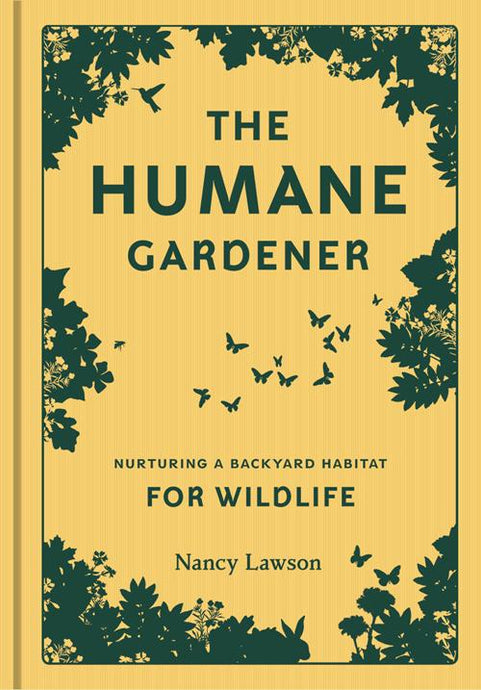 The Humane Gardener Book - Tigertree