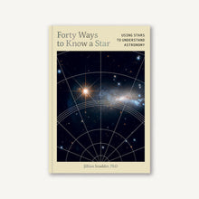 Load image into Gallery viewer, Forty Ways to Know a Star - Tigertree