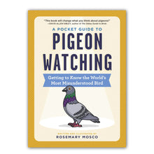 Load image into Gallery viewer, A Pocket Guide to Pigeon Watching - Tigertree