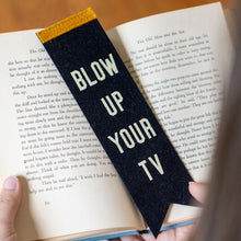 Load image into Gallery viewer, Blow Up Your TV Bookmark - Tigertree