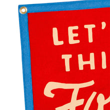 Load image into Gallery viewer, Make This Last Forever Camp Flag - Tigertree