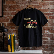 Load image into Gallery viewer, Pretty Good Not Bad T-Shirt - Tigertree