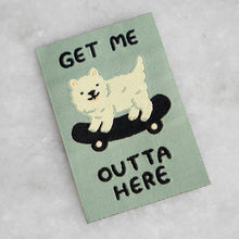 Load image into Gallery viewer, Get Me Outta Here Woven Sticky Patch - Tigertree