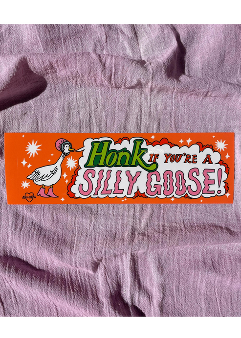 Silly Goose Bumper Sticker - Tigertree