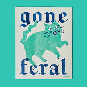 Gone Feral Cat Print 11x14