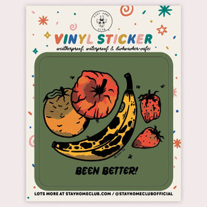 Been Better Fruit Plate Sticker