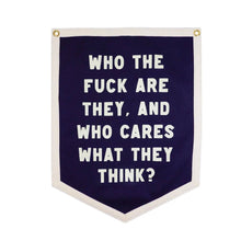Load image into Gallery viewer, Who Cares What They Think Camp Flag - Tigertree
