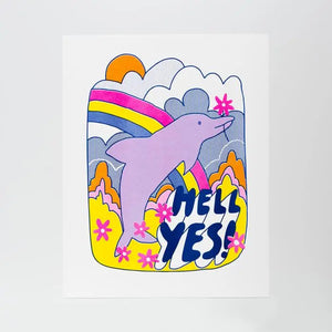 Hell Yes Dolphin Risograph Art Print - Tigertree