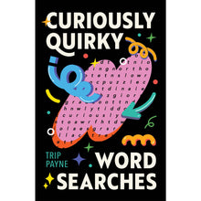 Load image into Gallery viewer, Curiously Quirky Word Searches
