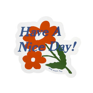 Orange Blossom "Have a Nice Day" Sticker - Tigertree