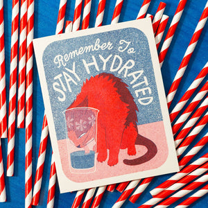 Stay Hydrated Risograph Card