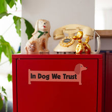 Load image into Gallery viewer, In Dogs We Trust Bumper Magnet
