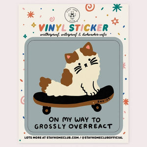 Overreact Sticker