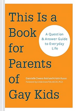 Load image into Gallery viewer, This Is a Book for Parents of Gay Kids
