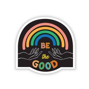 Be The Good Sticker - Tigertree