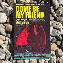 Load image into Gallery viewer, Come Be My Friend Postcard

