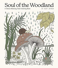 Load image into Gallery viewer, Soul of the Woodland: A Stress Relieving Adult Coloring Book
