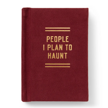 Load image into Gallery viewer, People I Plan to Haunt Tiny Diary
