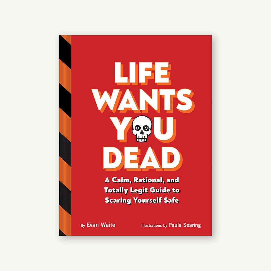 Life Wants You Dead