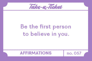 Take-A-Ticket Affirmations