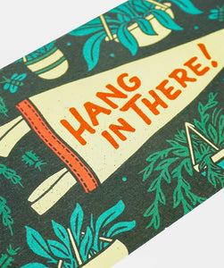 Hang in There Card/Pennant - Tigertree