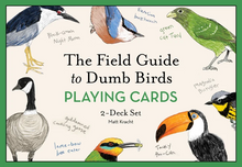 Load image into Gallery viewer, Field Guide to Dumb Birds Playing Cards
