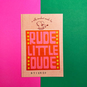 Rude Little Dude Sticker - Tigertree