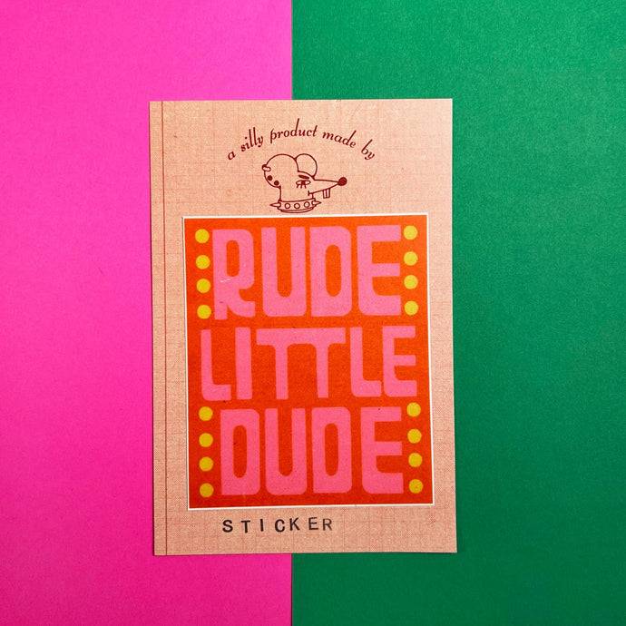 Rude Little Dude Sticker - Tigertree