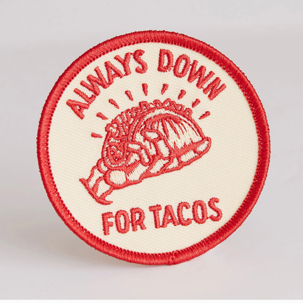 Always Down for Tacos Patch - Tigertree