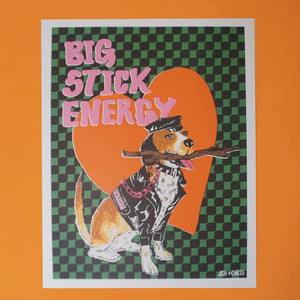 Big Stick Energy Print - Tigertree