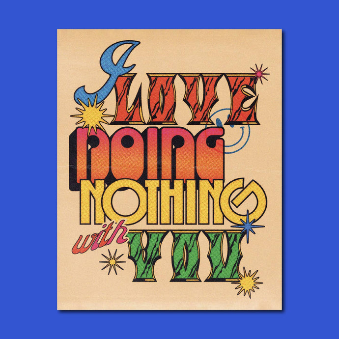 Doing Nothing Print - Tigertree