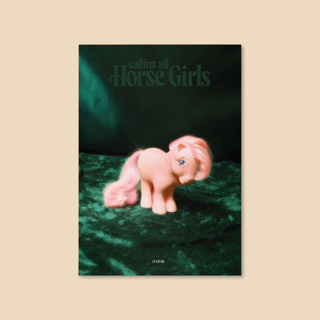 Calling All Horse Girls Magazine: Vol 3
