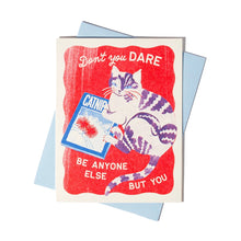 Load image into Gallery viewer, Don't You Dare Risograph Card

