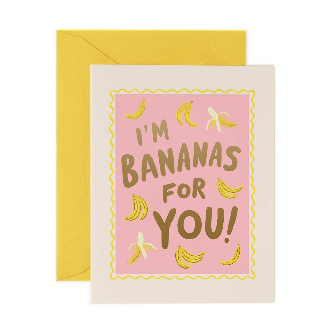 Bananas For You Card