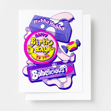 Load image into Gallery viewer, Happy Birthday Hubba Hubba Babelicious Card
