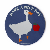 Goose Have A Nice Day Sticker - Tigertree