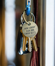 Load image into Gallery viewer, How Lucky Can One Man Get Keychain
