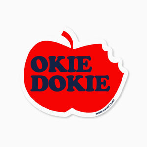 Okie Dokie Sticker