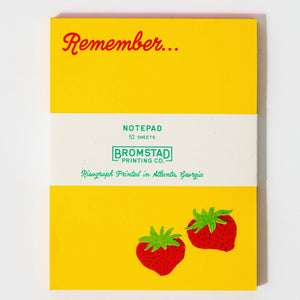 Remember Strawberry Notepad