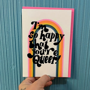 So Happy You're Queer Card - Tigertree
