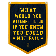 Load image into Gallery viewer, What Would You Attempt To Do Camp Flag
