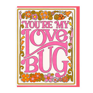 You're My Love Bug Card - Tigertree