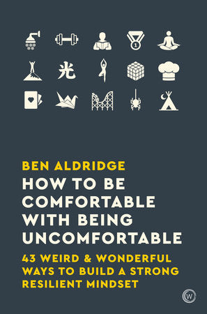 How to Be Comfortable with Being Uncomfortable - Tigertree