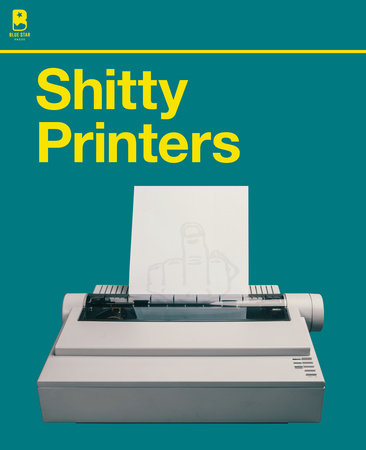 Shitty Printers - Tigertree