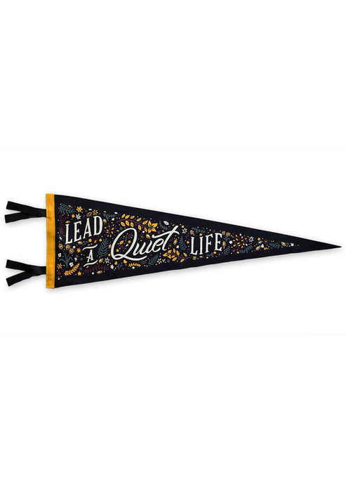 Lead a Quiet Life Pennant - Tigertree