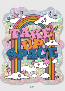 Take Up Space Sticker - Tigertree