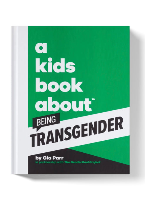A Kids Book About Being Transgender - Tigertree