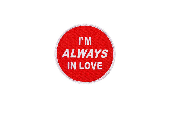 I'm Always In Love Embroidered Patch - Tigertree